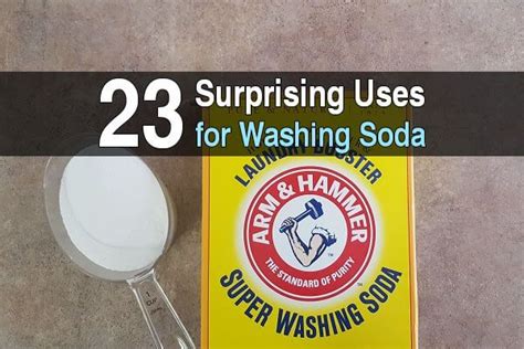 23 Surprising Uses For Washing Soda Washing Soda Homemade Cleaning