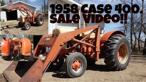 1958 Case 400 Tractor Up For Sale Youtube