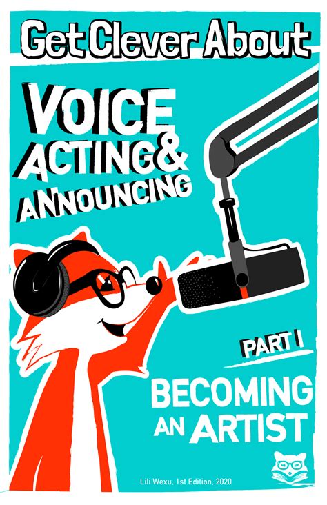 Voice Acting Announcing - Get Clever About