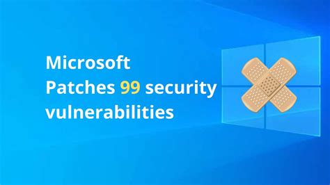 Microsoft Patch Tuesday February 2020 Releases Patch For 99 Security Flaws