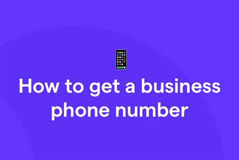 How To Get A Business Phone Number In 3 Steps