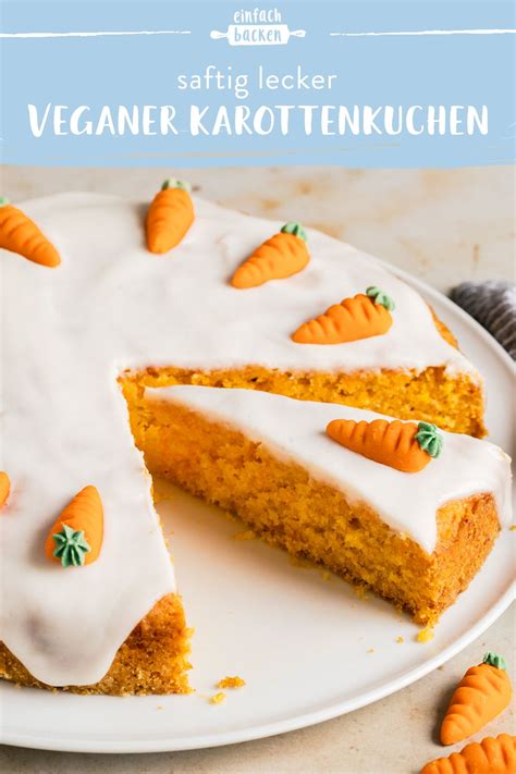 Check spelling or type a new query. Veganer Karottenkuchen | Rezept | Karotten kuchen