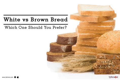 White Vs Brown Bread Which One Should You Prefer By Dr Bhavna