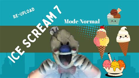 Re Upload Ice Scream 7 Mode Normal Youtube