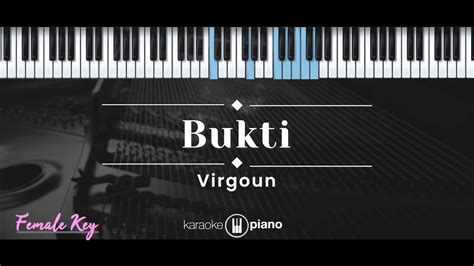Bukti Virgoun Karaoke Piano Female Key Youtube