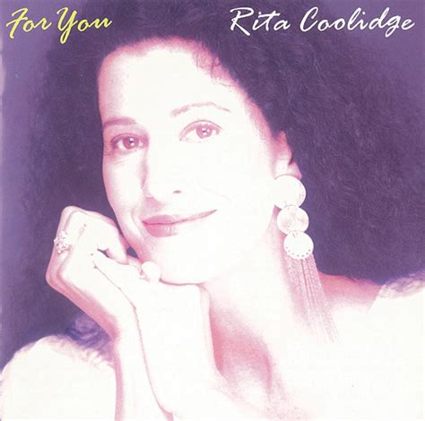 Rita Coolidge For You Releases Discogs