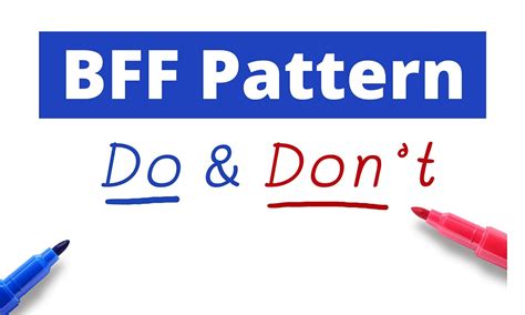 Bff Pattern — Dos And Donts The Right Way To Implement By Viduni