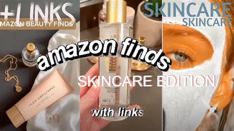 Amazon Must Haves Skincare Edition With Links Compilation Youtube