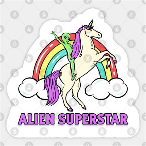 Alien Superstar Alien Superstar Sticker Teepublic