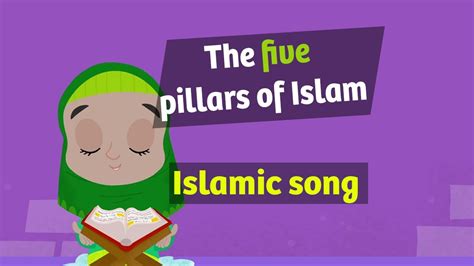 Nasheed | The five pillars of Islam | islamic song for kids - YouTube