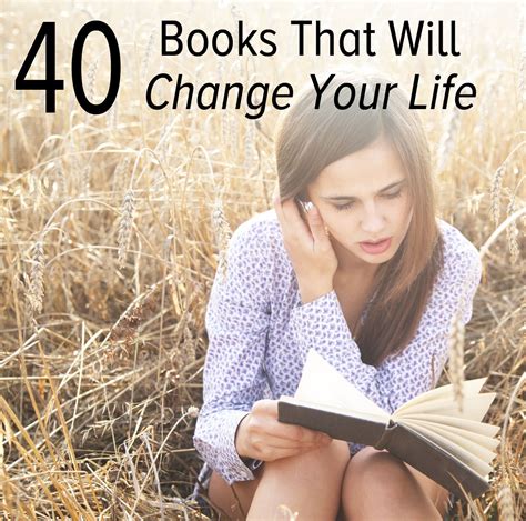 40 Life Changing Books To Read Asap Life Changing Books Books To