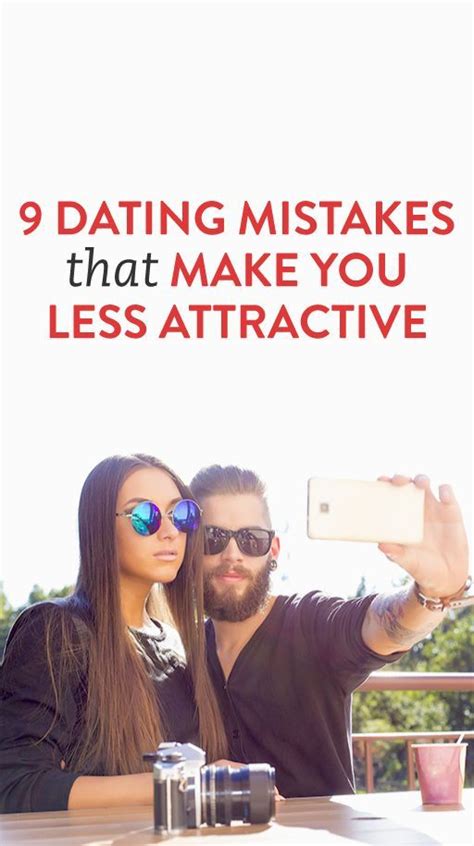 9 Dating Mistakes That Can Make People Want To Be Around You Less Often