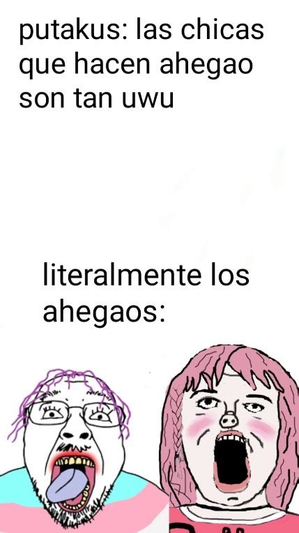 Top Memes De Ahegao En Español Memedroid