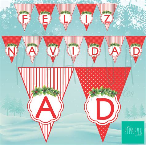 En esta navidad, nosotros, como siempre, estaremos junto a ustedes para que sigamos siendo testigos preferenciales de los hechos que se producen, especialmente en nuestra ciudad y el departamento. Pipapuh Printables: Banderines Navideños para imprimir