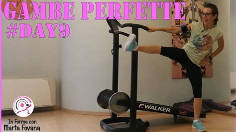 Challenge Gambe Perfette Day 9 Youtube