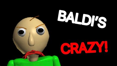 Baldis Crazy Baldis Basics In Education And Learning Pt1 Of 3