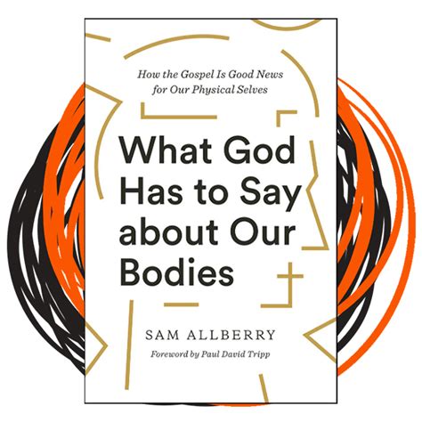 What God Has To Say About Our Bodies Greatly Wondering