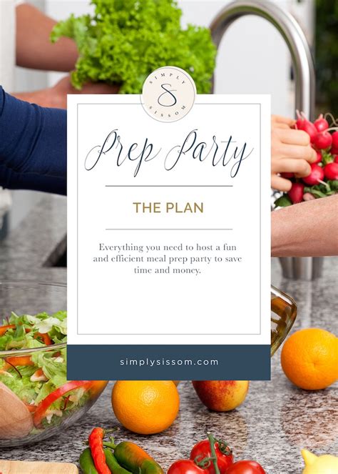 How To Host A Meal Prep Party Simply Sissom