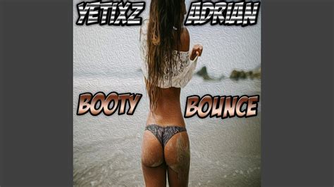 Booty Bounce Youtube