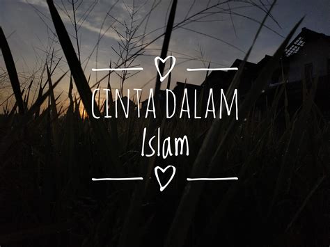 Cinta Dalam Islam