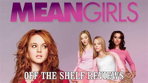 What does the idiom 'off the shelf' mean? Mean Girls Review - Off The Shelf Reviews - YouTube