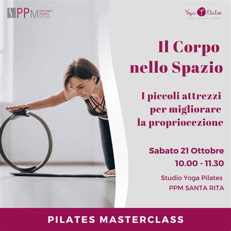 Il Corpo Nello Spazio Pilates Masterclass Yoga Pilates PPM
