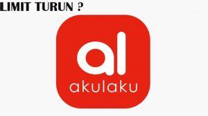 Check spelling or type a new query. √ Limit Akulaku Turun 2021 : Penyebab & Cara Mengatasi
