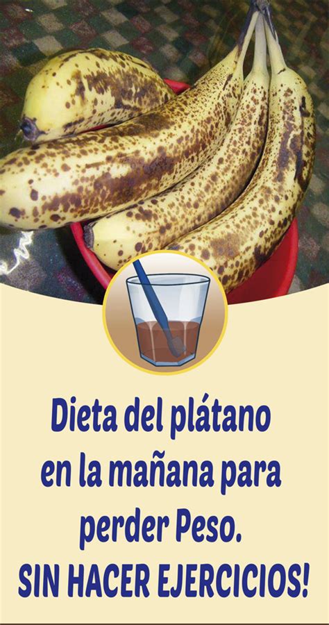 Dieta Del Plátano En La Mañana Para Perder Peso Sin Hacer Ejercicios