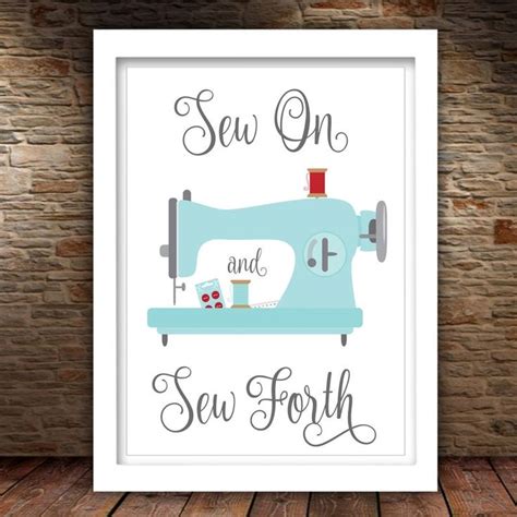 Sew On And Sew Forth Printable Craft Room Sign Sewing Room Decor Sewing