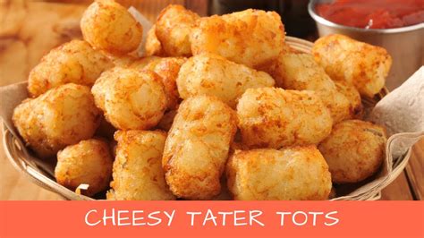 Cheesy Tater Tots With A Gooey Cheddar Cheese Center Youtube