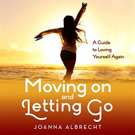Letting Go Moving On Audible Audio Edition Lucinda