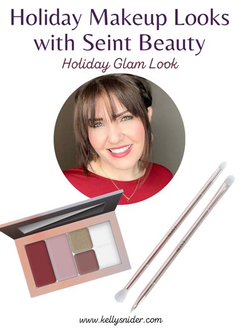 Holiday Makeup Looks With Seint Beauty Kelly Snider