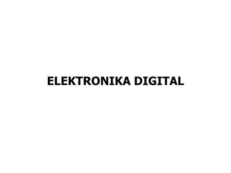 Elektronika Digitalpptx