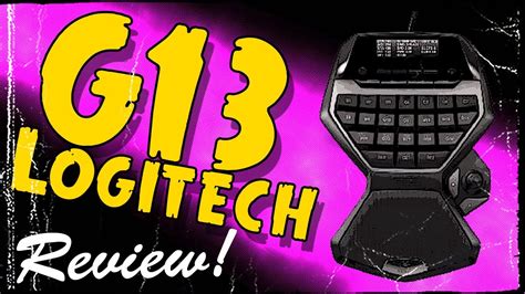 Logitech G13 Review Change The Way You Game Youtube
