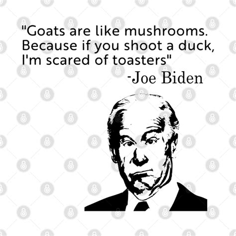 Https://wstravely.com/quote/goats Are Like Mushrooms Quote