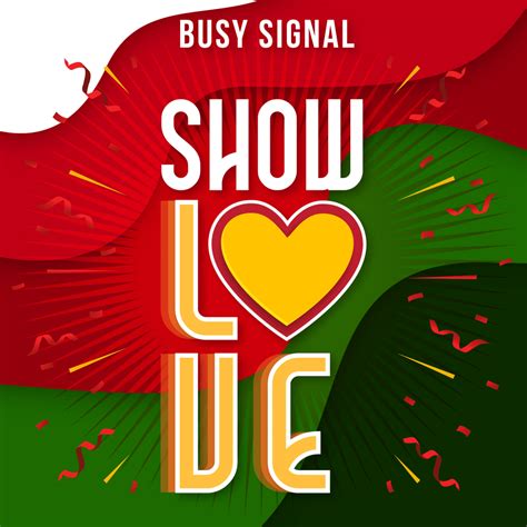 Busy Signal Show Love Lyrics Genius Lyrics
