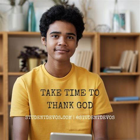 Take Time To Thank God Student Devos Youth And Teenage Devotions