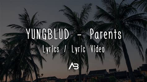 Yungblud Parents Lyrics Lyric Video Youtube Music