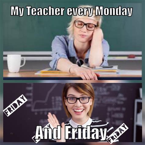 Its Friday Teacher Meme Teacher Humor One Stop Teacher Shop Work Quotes Funny Teacher Humor