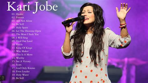 Kari Jobe Album Forever Best Playlist Of Gospel Songs 2020 Youtube