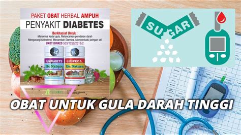 Check spelling or type a new query. OBAT UNTUK GULA DARAH TINGGI || DIABETES - YouTube