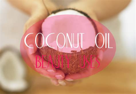 10 Best Beauty Tricks With Coconut Oil