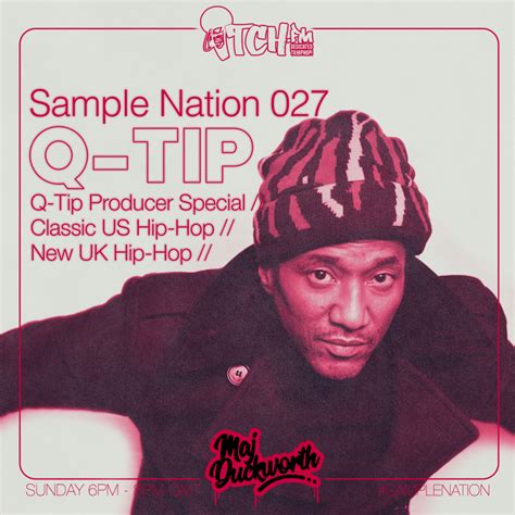 Sample Nation 027 Q Tip Production Maj Duckworth Serato Dj Playlists