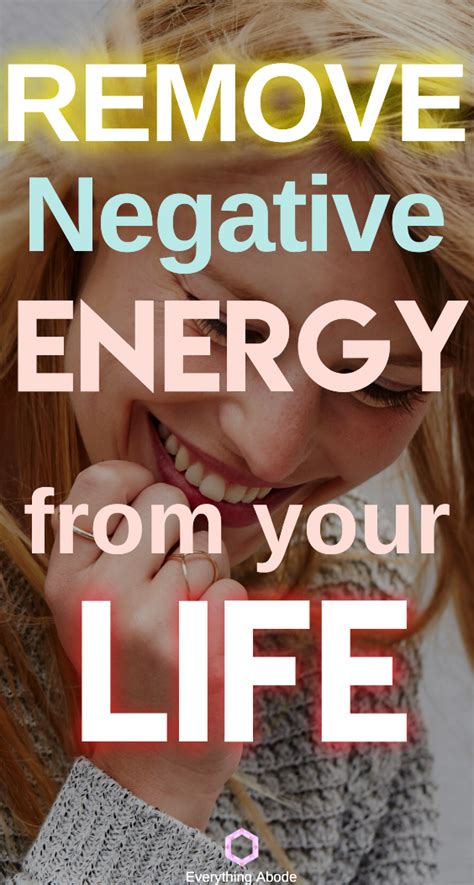 8 Ways To Remove Negative Energy From Your Life For Good Removing