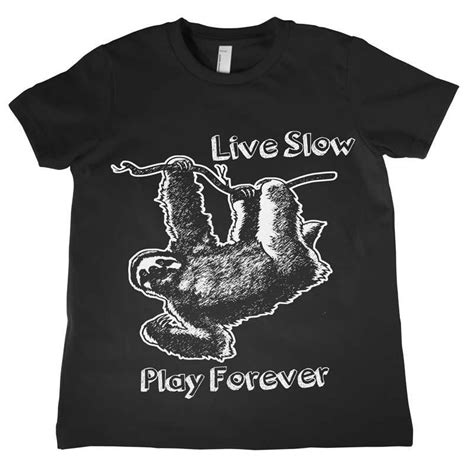 Kids Sloth Live Slow Play Forever T Shirt Kids Unisex Tee Kids Funny
