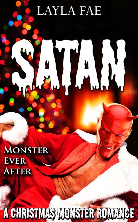 Satan Monster Ever After 3 By Layla Fae Goodreads