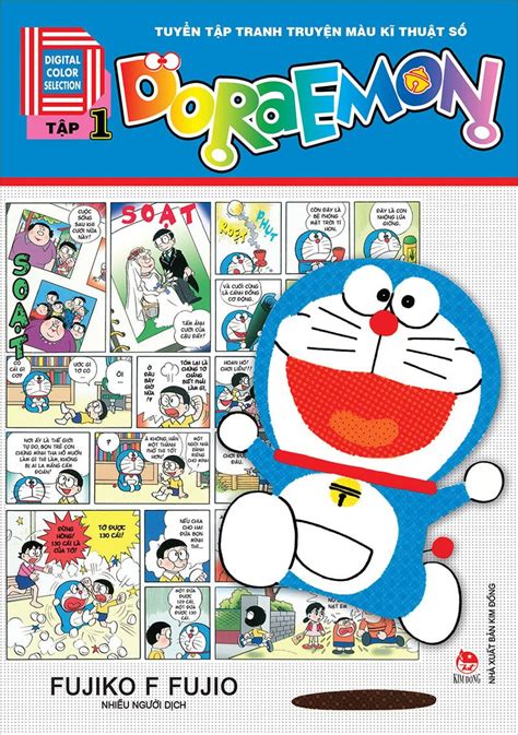 Doraemon Tuyển Tập Tranh Truyện Màu Kĩ Thuật Số Tập 1 Nhà Xuất Bản Kim Đồng