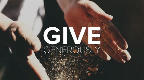 Give Generously Christ S Commission Fellowship