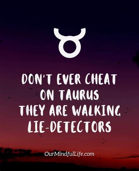 49 Taurus Quotes That Reveals The Truth Of The Bulls Our Mindful Life Taurus Quotes Taurus