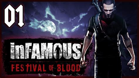 Infamous Festival Of Blood Épisode 1 La Nuit Des Vampires Lets